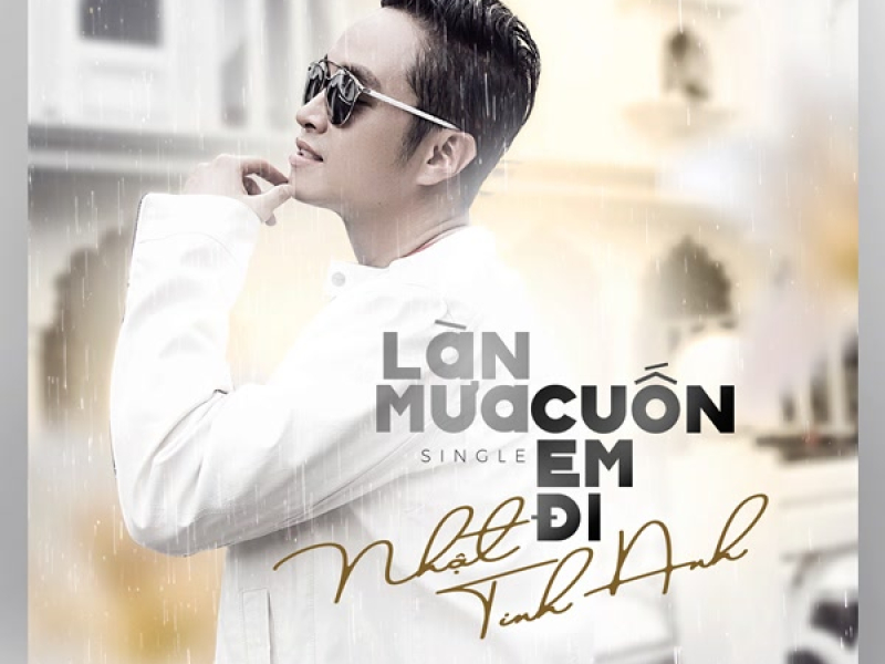 Làn Mưa Cuốn Em Đi (Single)