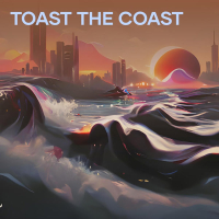 Toast the Coast (Single)