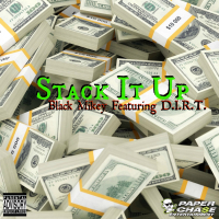 Stack It Up (feat. D.I.R.T.)