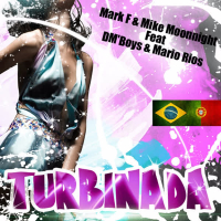 Turbinada Feat Dm'boys & Mario Rios (Single)