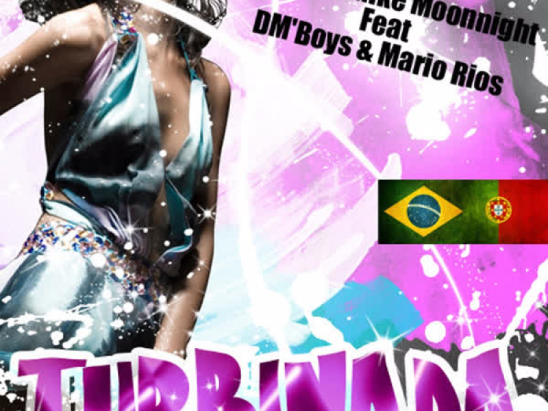 Turbinada Feat Dm'boys & Mario Rios (Single)