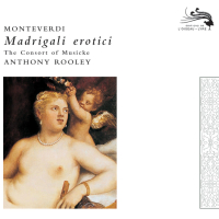 Monteverdi: Madrigali Erotici