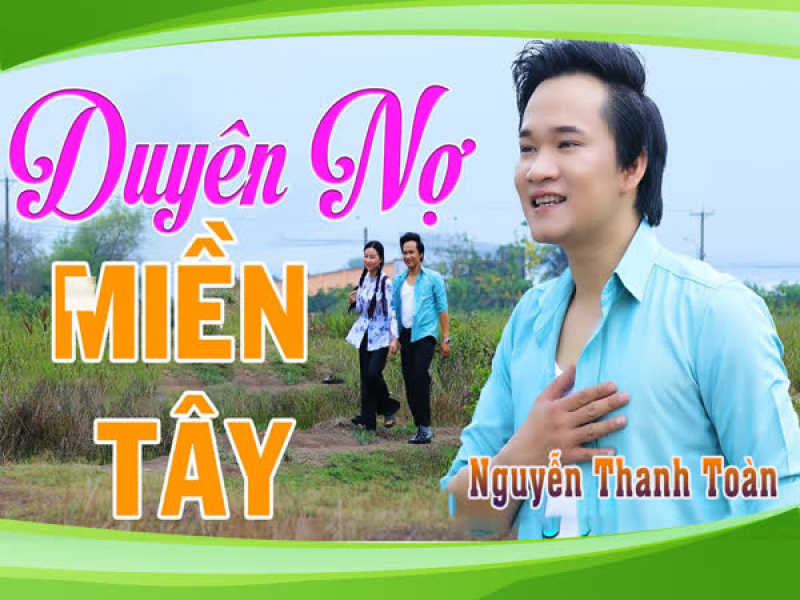 Duyên Nợ Miền Tây (Single)