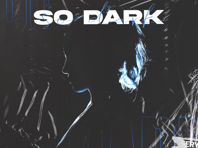 So Dark (Single)