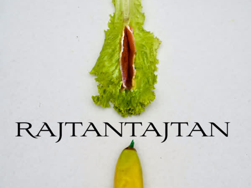RAJTANTAJTAN (Single)