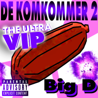 De Komkommer 2 (ultra vip mix) (Single)
