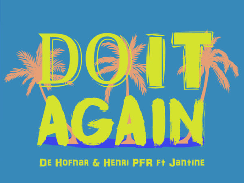 Do It Again (Single)