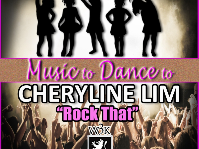 Rock That (featured music in Dance Moms) (Single)