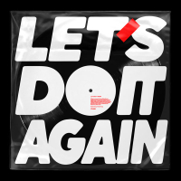 LET’S DO IT AGAIN (Single)