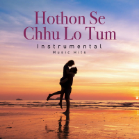 Hothon Se Chhu Lo Tum (From 