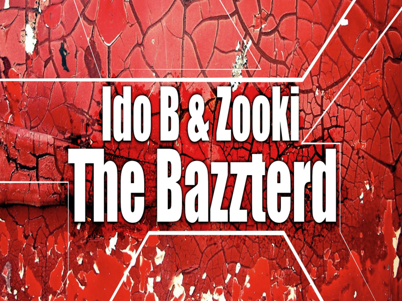 The Bazzterd (Single)