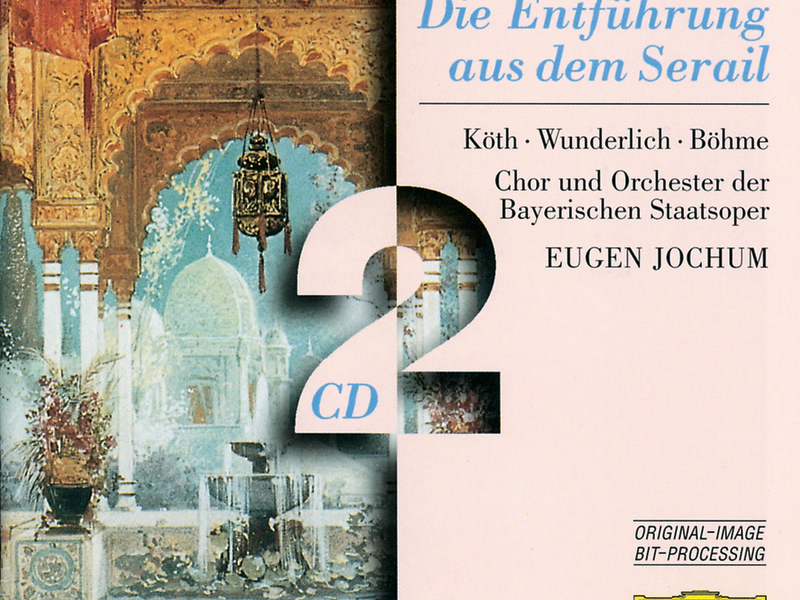 Mozart: Die Entführung aus dem Serail
