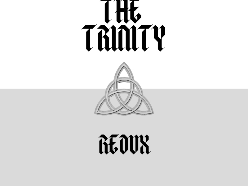 The Trinity Redux (Single)