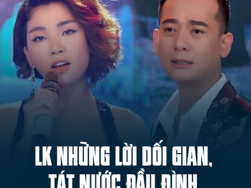 LK Những Lời Dối Gian, Tát Nước Đầu Đình (Single)
