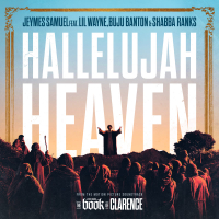Hallelujah Heaven Dub (From The Motion Picture Soundtrack “The Book Of Clarence”) (Single)