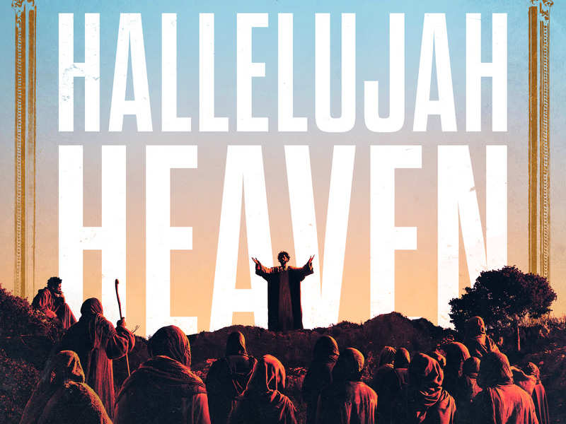 Hallelujah Heaven Dub (From The Motion Picture Soundtrack “The Book Of Clarence”) (Single)