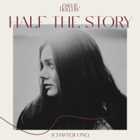 Half The Story (Chapter One) (Single)