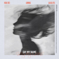 Say My Name (Single)