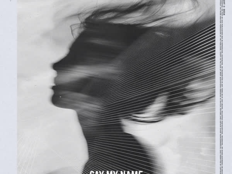 Say My Name (Single)
