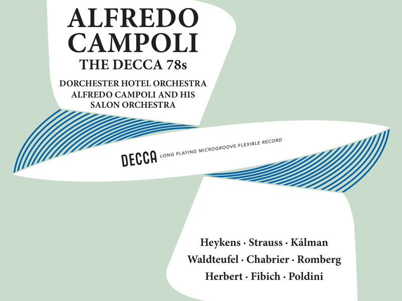 Campoli - The Decca 78s, Volume 3 (Remastered by Mark Obert-Thorn, 2024)