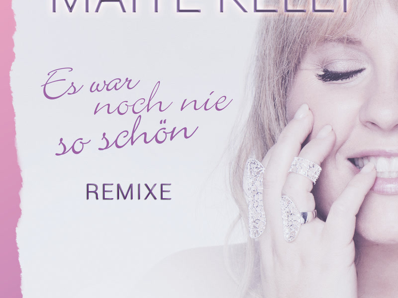 Es war noch nie so schön (Remixe) (Single)