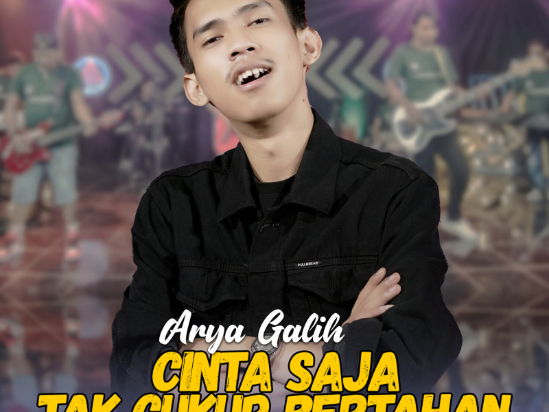 Cinta Saja Tak Cukup Bertahan (Single)