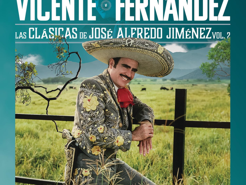 Las Clásicas de José Alfredo Jiménez Vol.2