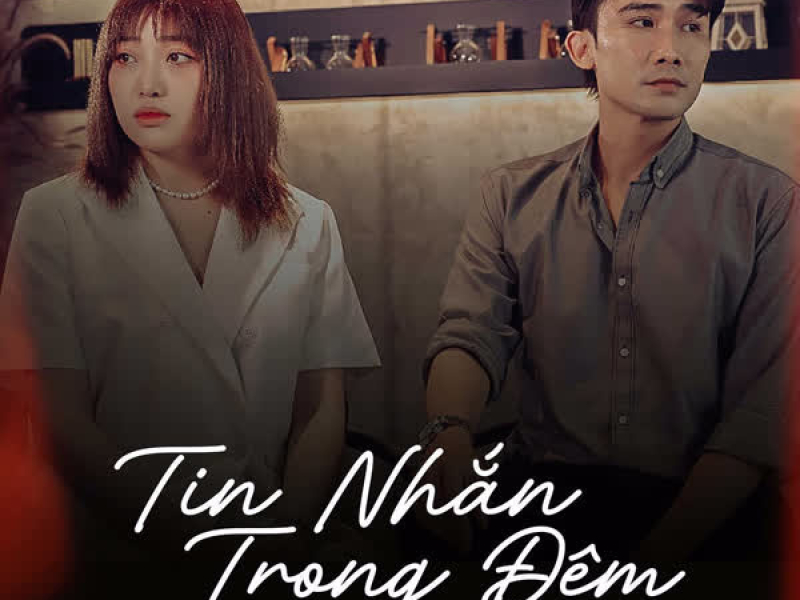 Tin Nhắn Trong Đêm (Single)
