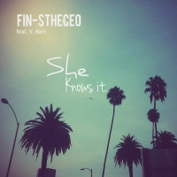 She Knows It (feat. Ave & V. Bain) (Single)