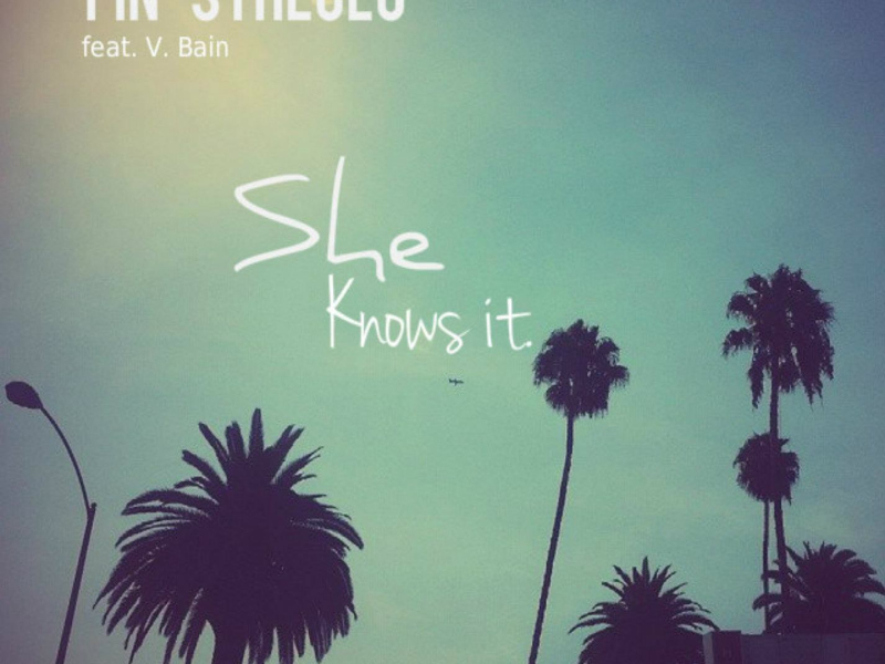 She Knows It (feat. Ave & V. Bain) (Single)