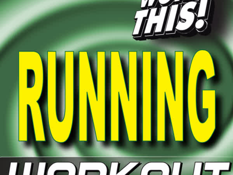 Work This! Running Workout