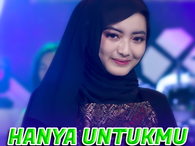 Hanya Untukmu (Single)