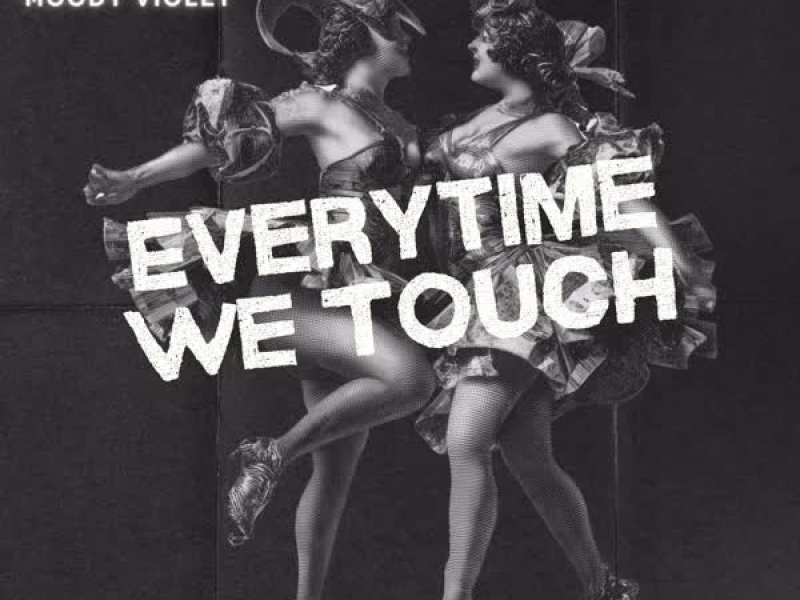 Everytime We Touch (Single)