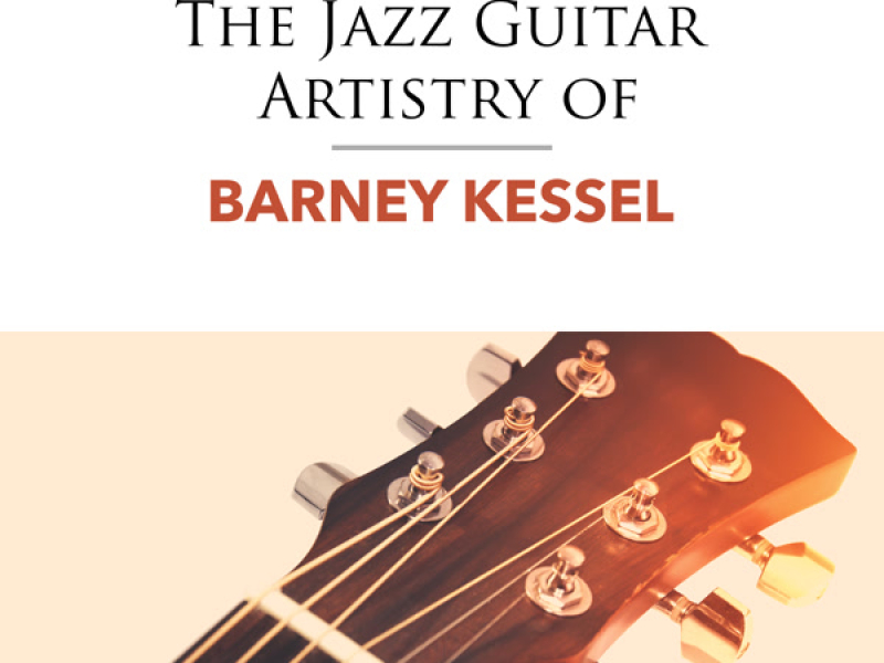 The Jazz Guitar Artistry of