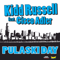 Pulaski Day (feat. Cisco Adler) - Single