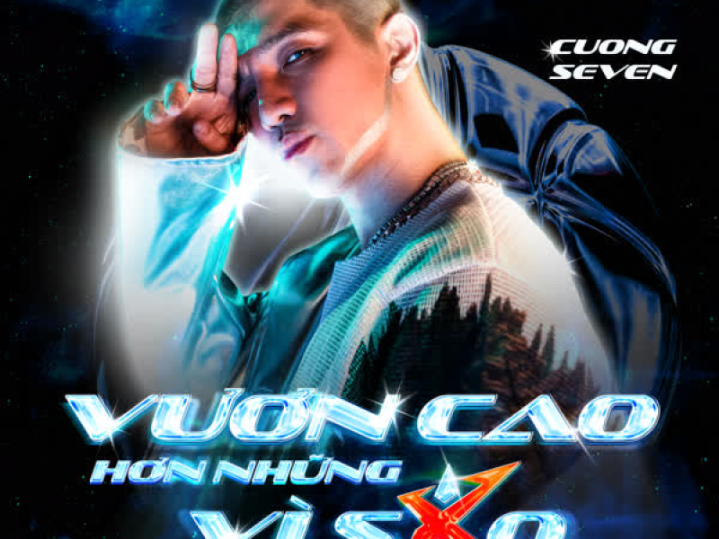 Vươn Cao Hơn Những Vì Sao (Single)