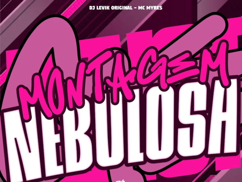 Montagem Nebulosa (Single)
