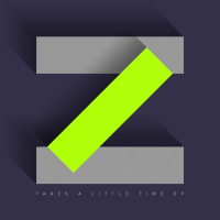 Takes A Little Time (Single)