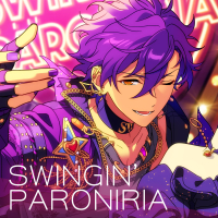 UNDEAD「SWINGIN' PARONIRIA」あんさんぶるスターズ！！ ESアイドルソング season5 (EP)