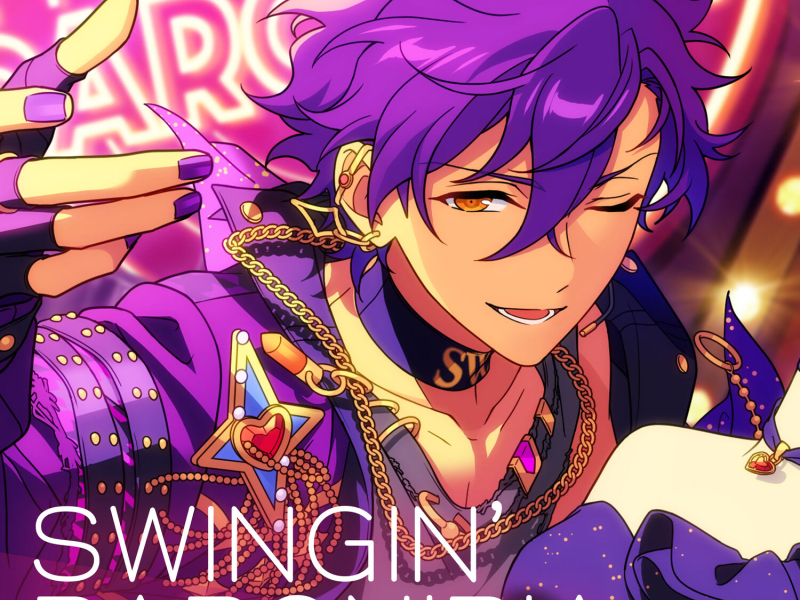 UNDEAD「SWINGIN' PARONIRIA」あんさんぶるスターズ！！ ESアイドルソング season5 (EP)