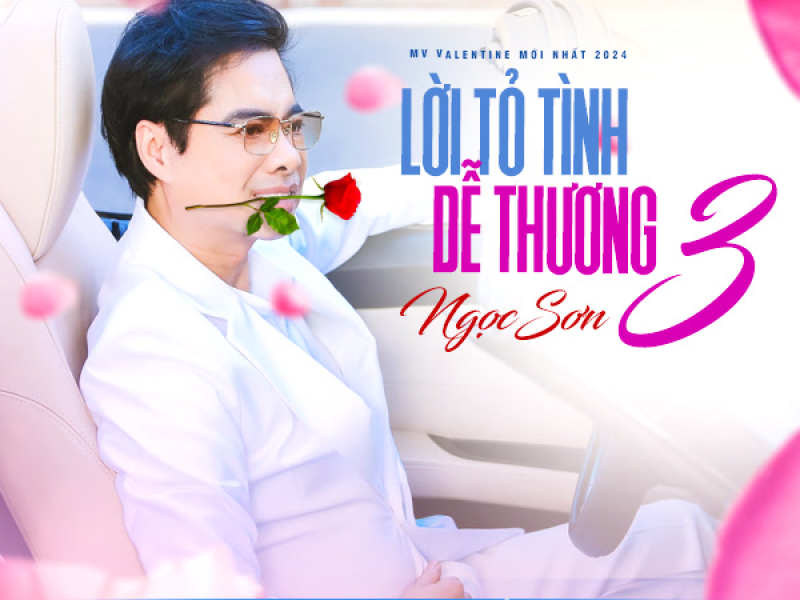 Lời Tỏ Tình Dễ Thương 3 (Single)