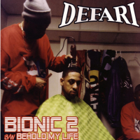 Bionic 2 b/w Behold My Life