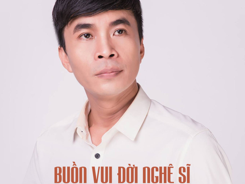 Buồn Vui Đời Nghệ Sĩ (Single)