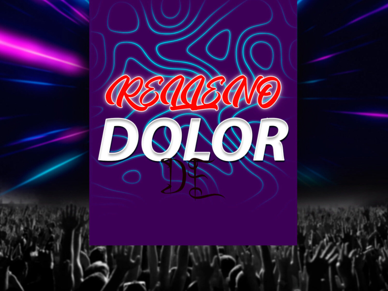 Relleno De Dolor (Single)