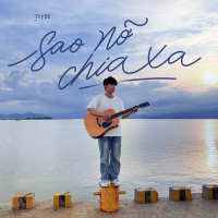Sao Nỡ Chia Xa (Single)