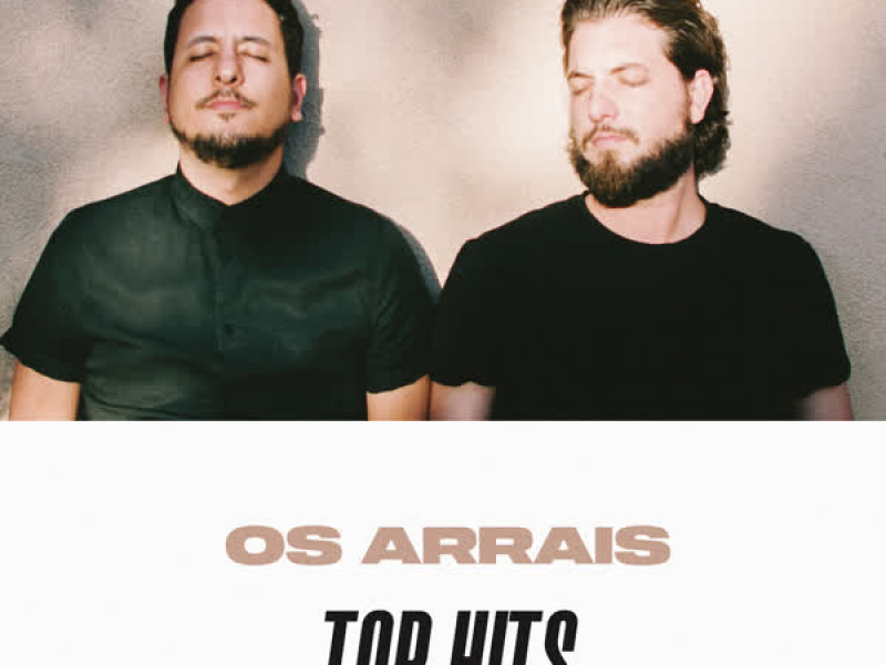 Os Arrais Top Hits