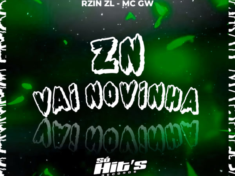 ZN Vai Novinha (Single)