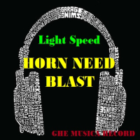Horn Need Blast (Single)