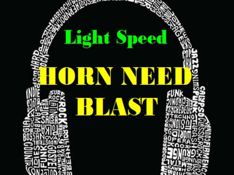 Horn Need Blast (Single)