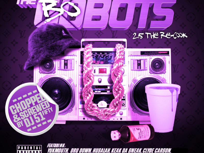 The Bobots 2.5 (Chopped & Screwed)